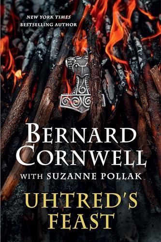 Uhtred's Feast: Inside the World of The Last Kingdom