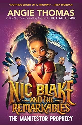 The Manifestor Prophecy (Nic Blake and the Remarkables, Bk. 1)
