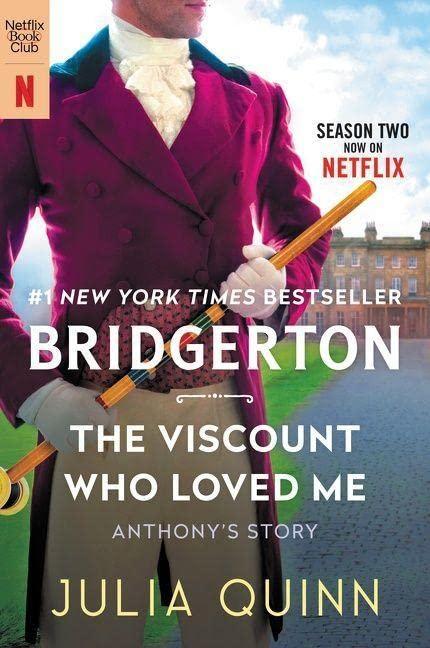 The Viscount Who Loved Me (Bridgertons, Bk. 2)