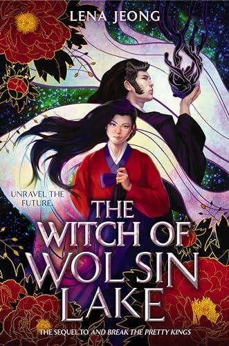 The Witch of Wol Sin Lake (The Sacred Bone, Bk. 2)