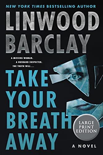Take Your Breath Away (Large Print Edition)