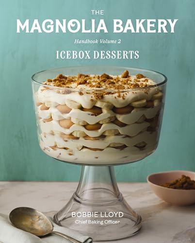 Icebox Deserts (The Magnolia Bakery Handbook, Bk. 2)