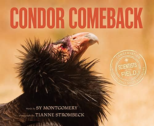 Condor Comeback (Scientists in the Field)