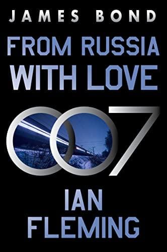 From Russia With Love (James Bond, Bk. 5)