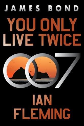 You Only Live Twice (James Bond, Bk. 12)