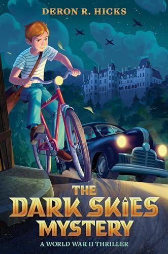 The Dark Skies Mystery: A World War II Thriller