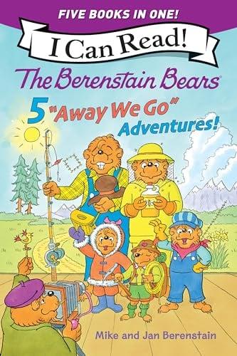 5 "Away We Go" Adventures! (The Berenstain Bears, I Can Read, Level 1)
