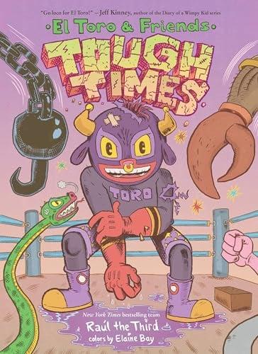 Tough Times (El Toro & Friends)