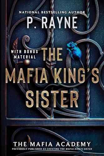 The Mafia King's Sister (The Mafia Academy Series, Bk. 3)