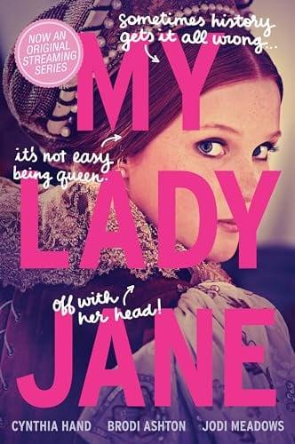 My Lady Jane (The Lady Janies)