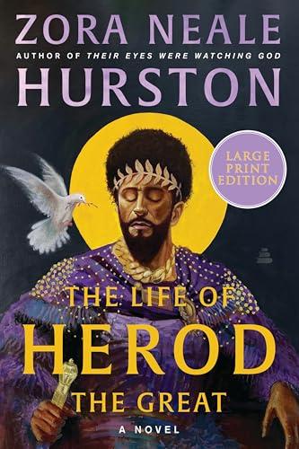 The Life of Herod the Great (Large Print)