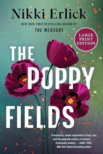 The Poppy Fields (Large Print)