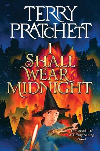 I Shall Wear Midnight (Discworld: Tiffany Aching, Bk. 4)