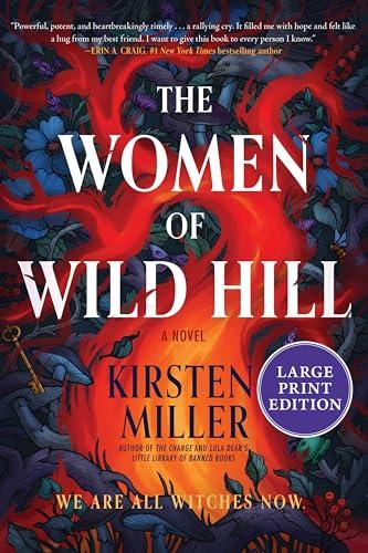 The Women of Wild Hill (Large Print)