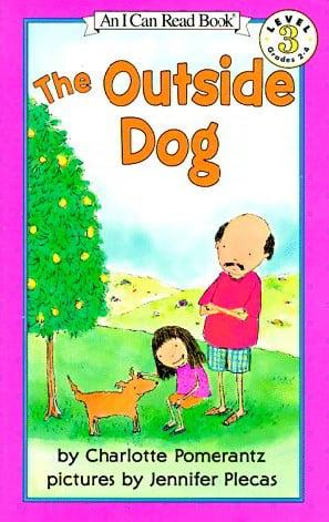 The Outside Dog (An I Can Read, Level 3)