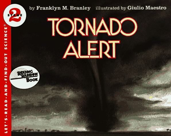 Tornado Alert (Let's Read and Find Out Science, Level 2)