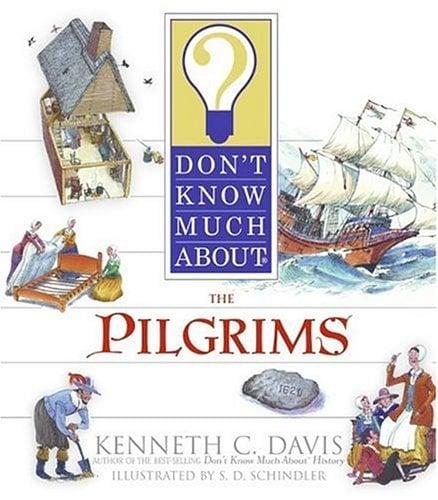Don't Know Much About The Pilgrims
