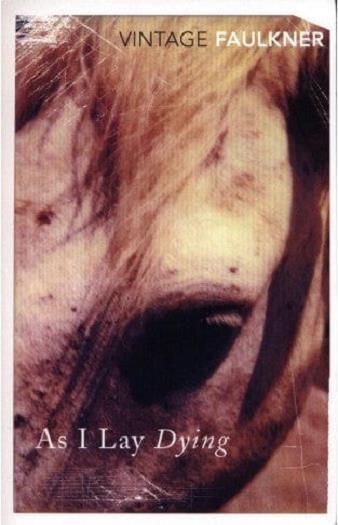 As I Lay Dying (Vintage Classics)