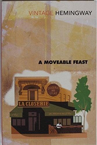 A Moveable Feast (Vintage Classics)