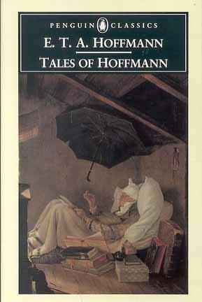 The Tales of Hoffmann (Penguin Classics)