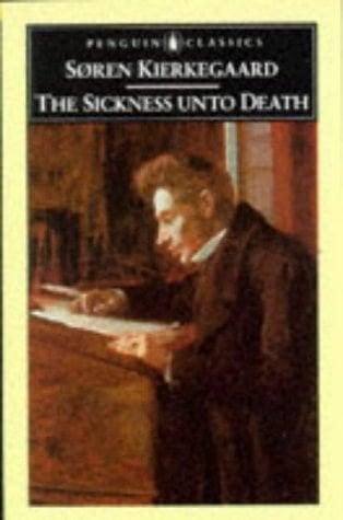 The Sickness Unto Death (Penguin Classics)
