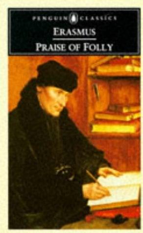 Praise of Folly (Penguin Classics)