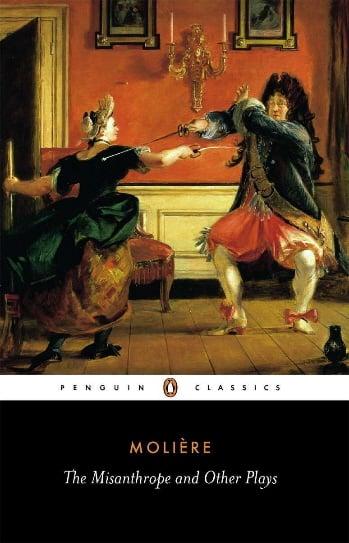 The Misanthrope and Other Plays (Penguin Classics)