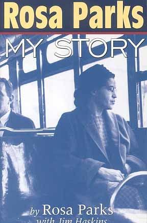 Rosa Parks: My Story