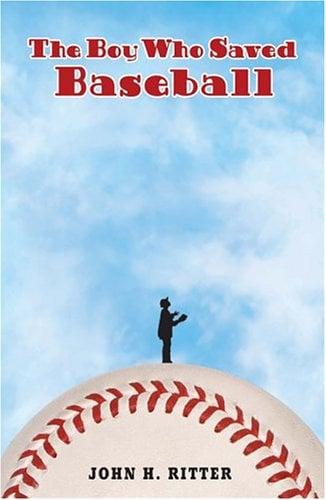 The Boy Who Saved Baseball