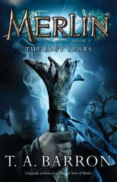 The Lost Years (Merlin, Bk. 1)