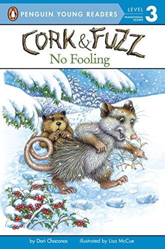 No Fooling (Cork and Fuzz, Penguin Young Readers, Level 3)