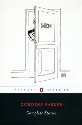 Dorothy Parker: Complete Stories (Penguin Classics)