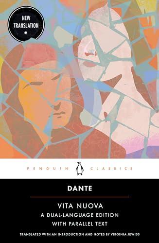 Vita Nuova: A Dual-Language Edition With Parallel Text (Penguin Classics)