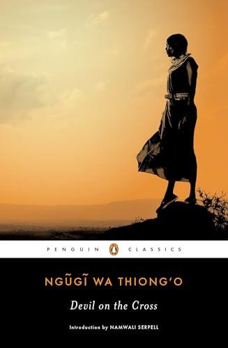 Devil on the Cross (Penguin Classics)