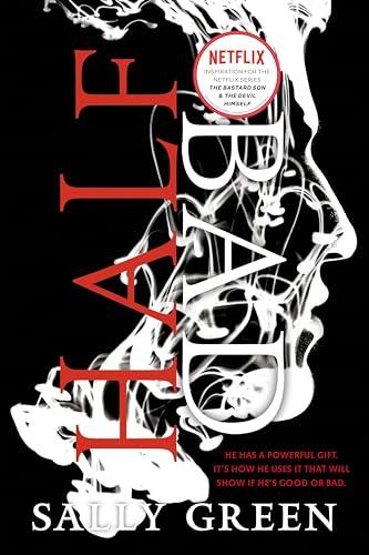 Half Bad (The Half Bad Trilogy, Bk. 1)