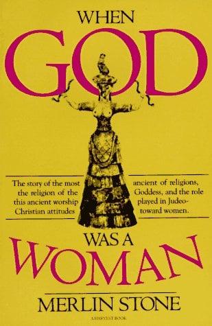 When God Was a Woman