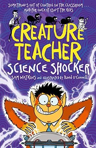 Science Shocker (Creature Teacher, Bk. 3)