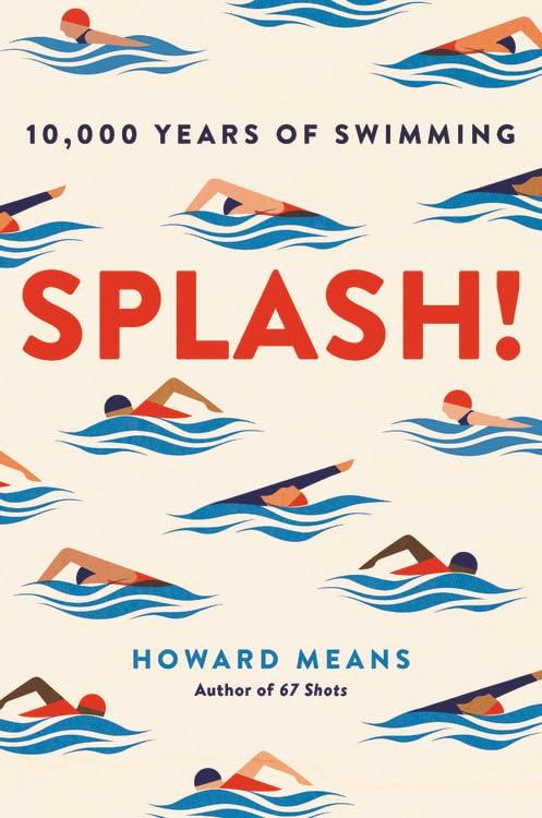 Splash! 10,000 Years of Swimming