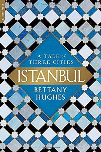 Istanbul: A Tale of Three Cities