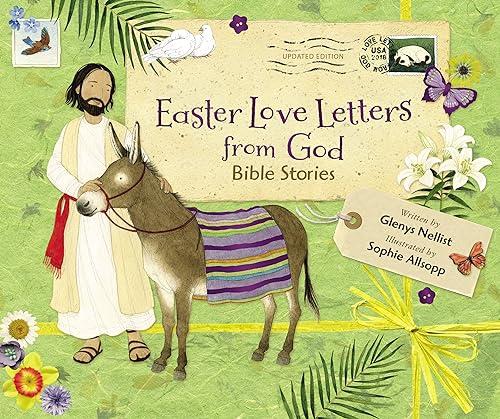 Easter Love Letters From God: Bible Stories (Updated Edition)