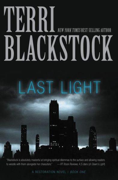 Last Light (Restoration, Bk. 1)