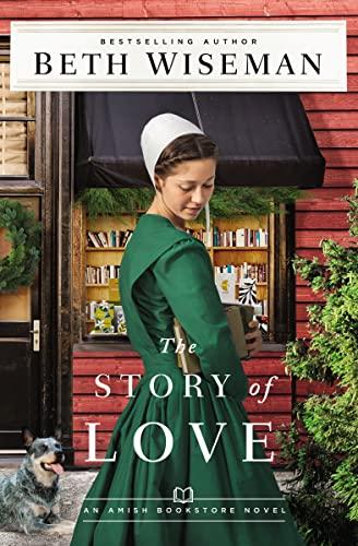 The Story of Love (Amish Bookstore, Bk. 2)