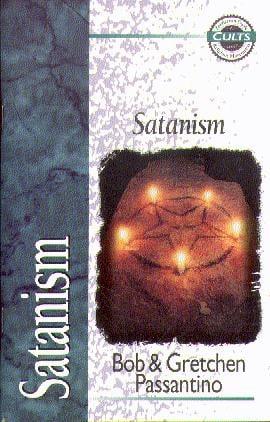 Satanism (Zondervan Guide to Cults & Religious Movements)