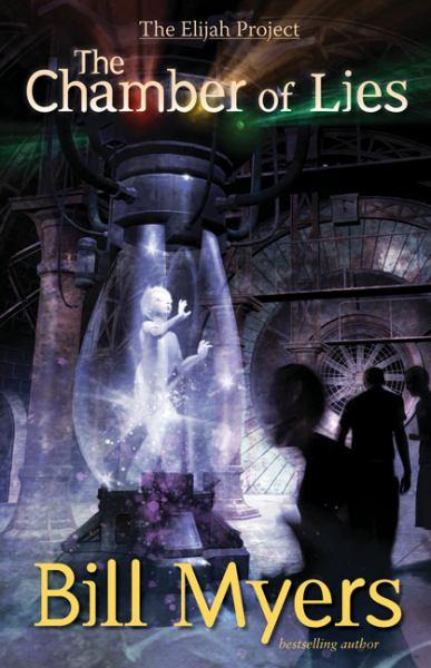 The Chamber of Lies (Elijah Project, Bk. 4)