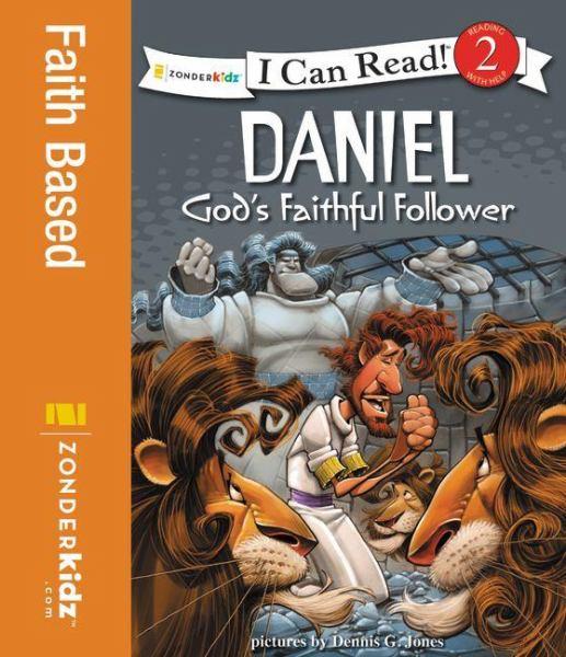 Daniel God's Faithful Follower (I Can Read, Level 2)