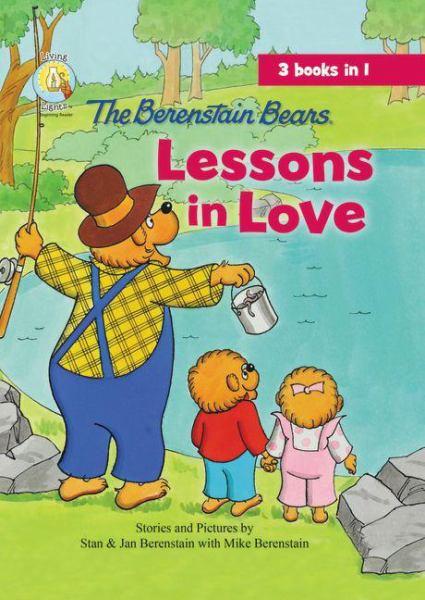 Lessons in Love (Berenstain Bears Living Lights)