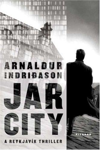 Jar City: A Reykjavik Thriller