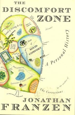 The Discomfort Zone: A Personal History