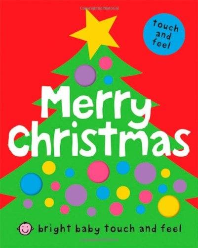 Merry Christmas (Bright Baby Touch And Feel)