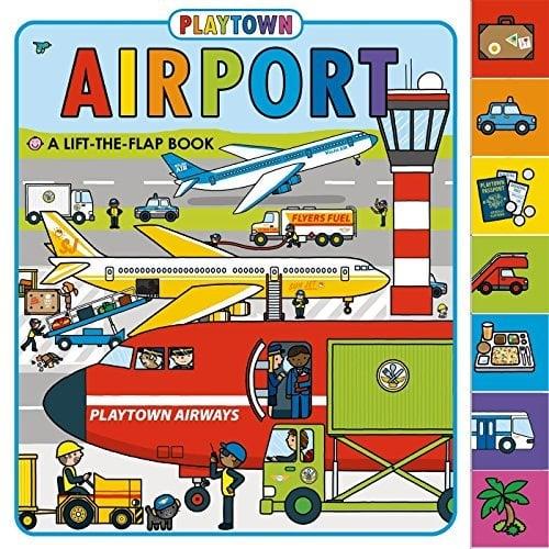 Airport Lift-The-Flap Book (Playtown)